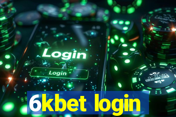 6kbet login